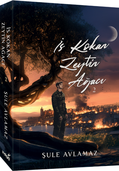 İs Kokan Zeytin Ağacı 2 (Karton Kapak)