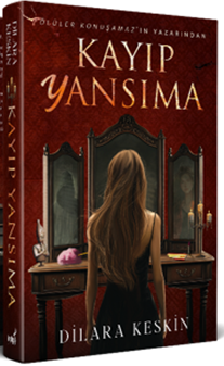 Kayıp Yansıma (Ciltli)