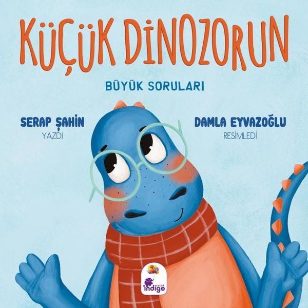 Küçük Dinozorun Büyük Soruları