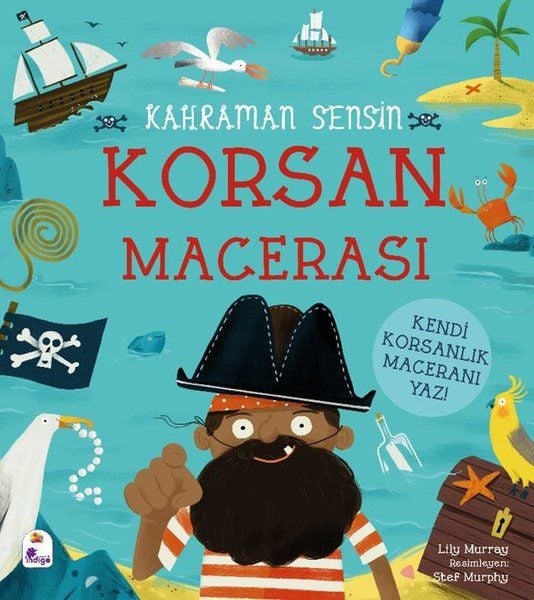 Korsan Macerası - Kahraman Sensin