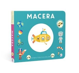 Minik Yolculuklar - Macera