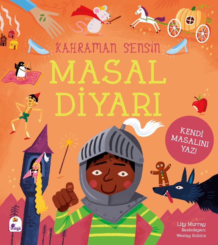 Kahraman Sensin – Masal Diyarı