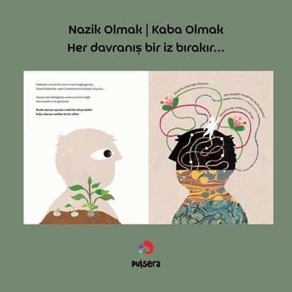 Nazik Olmak | Kaba Olmak