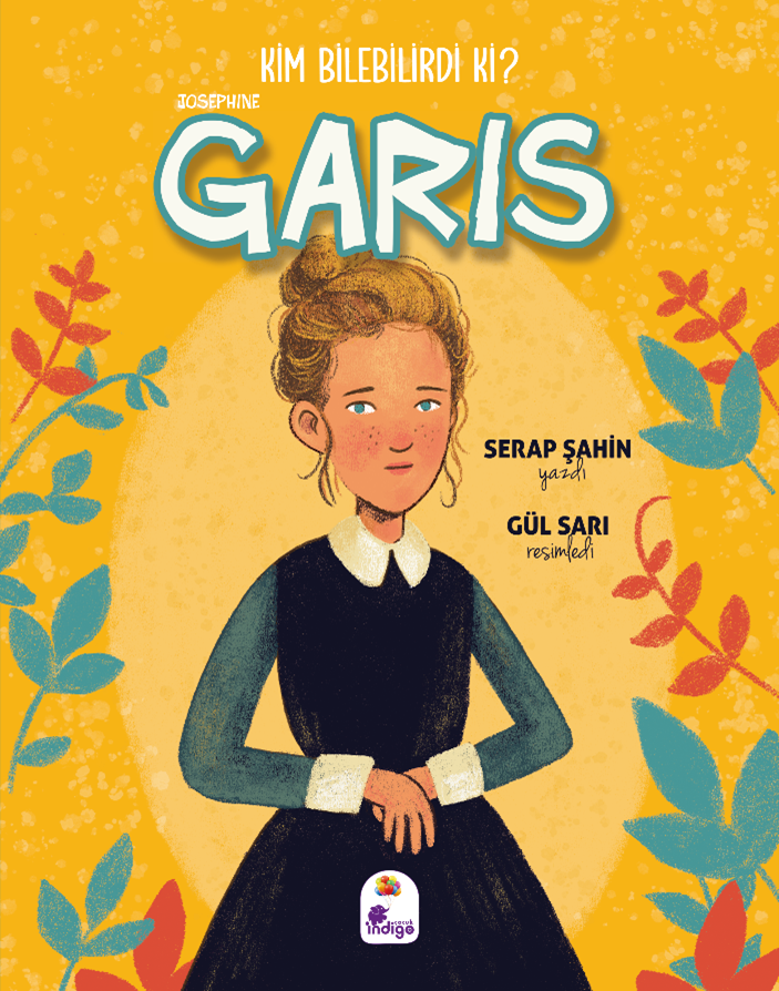 Kim Bilebilirdi ki? – Josephine Garis