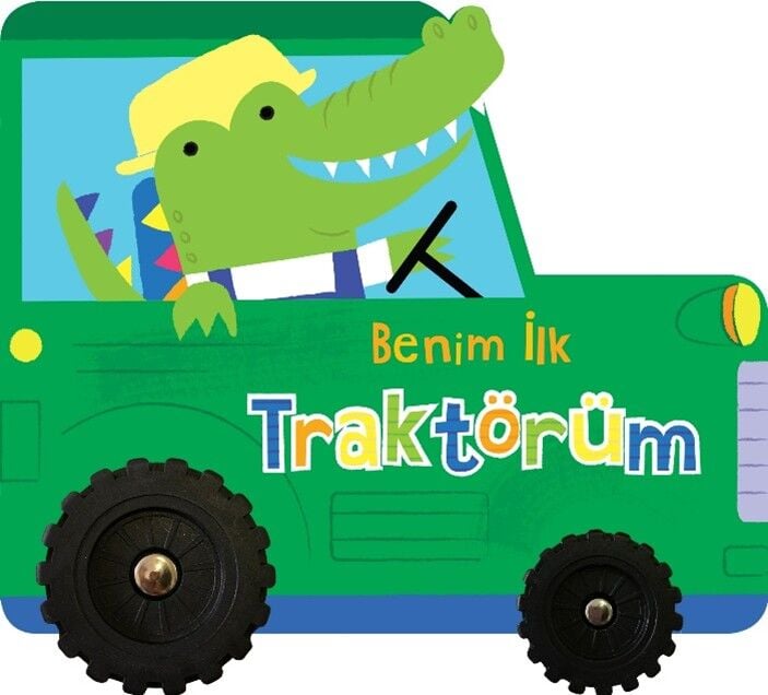 Benim İlk Traktörüm – İlk Araçlarım