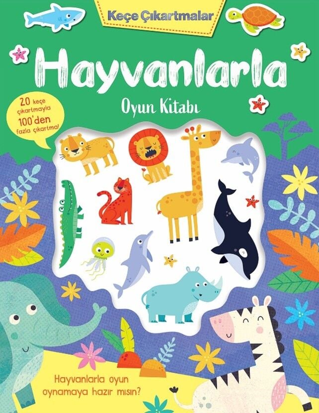 Keçe Çıkartmalar – Hayvanlarla Oyun Kitabı