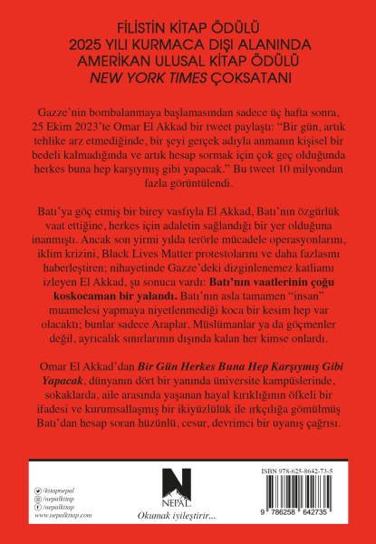 Bir Gün Herkes Buna Hep Karşıymış Gibi Yapacak
