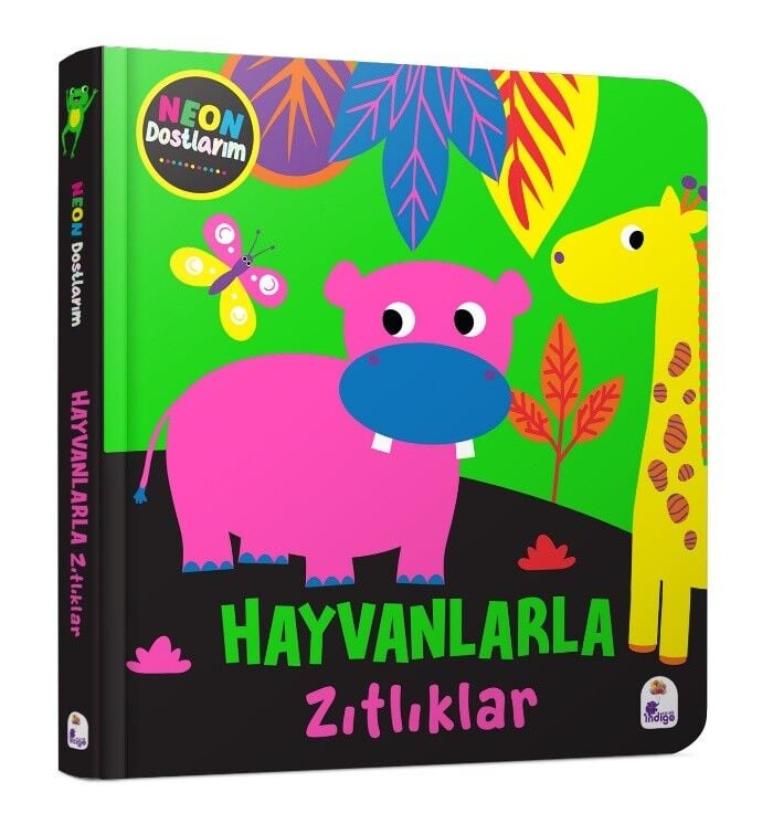 Neon Dostlarım – Hayvanlarla Zıtlıklar