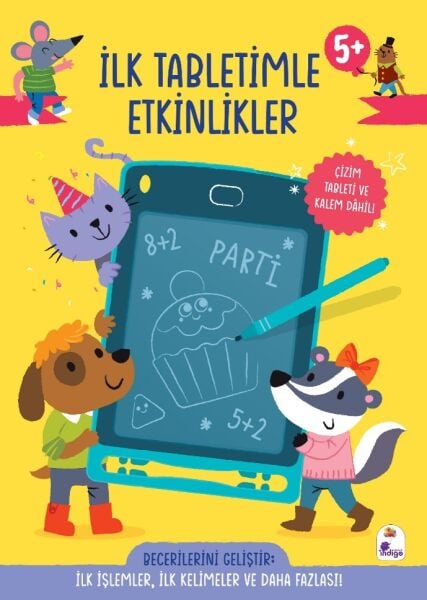 İlk Tabletimle Etkinlikler 5+ Yaş İLK İŞLEMLER, İLK KELİMELER VE DAHA FAZLASI