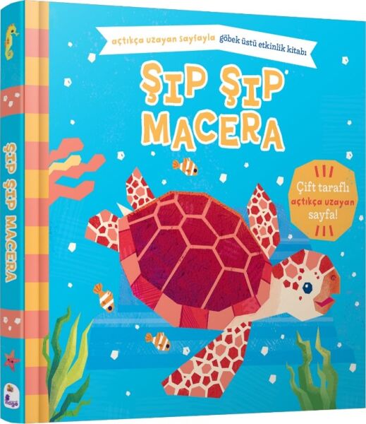 Şıp Şıp Macera - Açtıkça Uzayan Göbet Üstü Etkinlik Kitabı