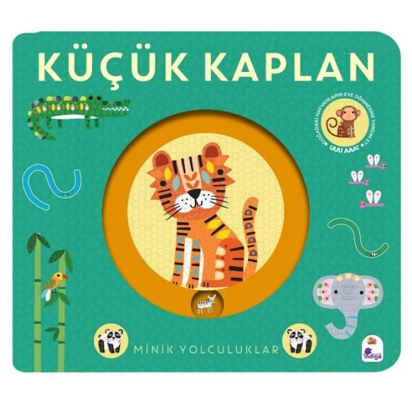 Minik Yolculuklar – Küçük Kaplan
